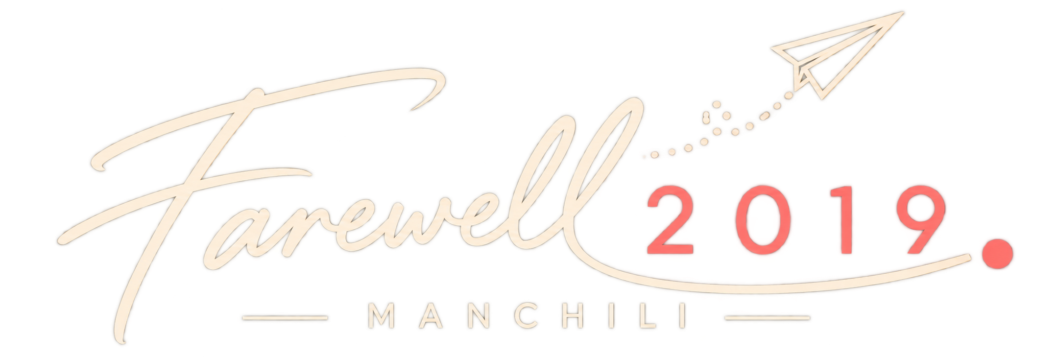 Farewell 2019 Manchili